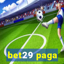 bet29 paga